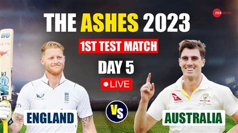 ashes score today|ENG vs AUS Live score .